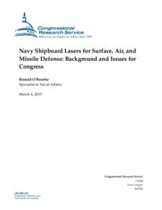 Navy Shipboard Lasers for Surface, Air, and Missile Defense: Background and Issues for Congress