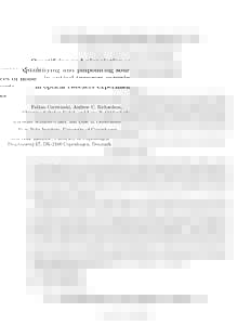 Quantifying and pinpointing sources of noise in optical tweezers experiments Fabian Czerwinski, Andrew C. Richardson, Christine Selhuber-Unkel, and Lene B. Oddershede Niels Bohr Institute, University of Copenhagen, Blegd