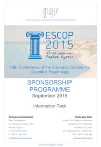 The European Society for Cognitive Psychology  19th Conference of the European Society for Cognitive Psychology  SPONSORSHIP