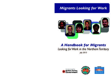 Migrants Looking for Work  A Handbook for Migrants Looking for Work in the Northern Territory July 2013
