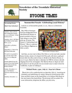 Newsletter of the Troutdale Historical Society BYGONE TIMES S Up coming Events