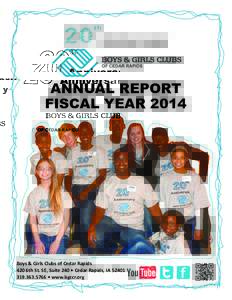 Anniversary  ANNUAL REPORT FISCAL YEARBoys & Girls Clubs of Cedar Rapids