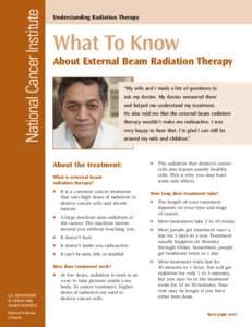 National Cancer Institute  Understanding Radiation Therapy What To Know About External Beam Radiation Therapy