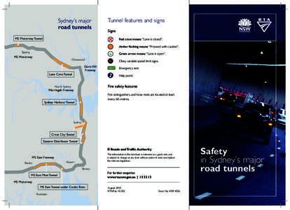 Sydney’s major road tunnels Tunnel features and signs Signs