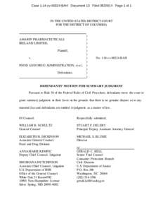 Case 1:14-cvBAH Document 13 FiledPage 1 of 1  IN THE UNITED STATES DISTRICT COURT FOR THE DISTRICT OF COLUMBIA  AMARIN PHARMACEUTICALS