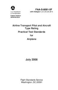 FAA-S-8081-5F U.S. Department of Transportation (with Changes 1, 2, 3, 4, 5, 6, & 7)