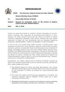 MEMORANDUM FROM: The Chairman, Codeine Control and other Related  Matters Working Group (CCRWG)