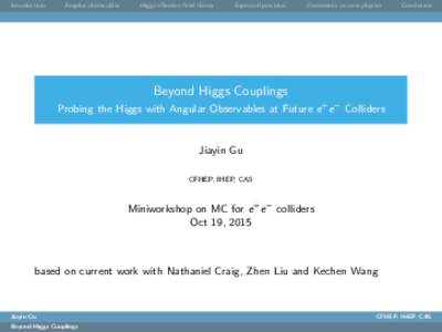 Introduction  Angular observables Higgs eﬀective ﬁeld theory