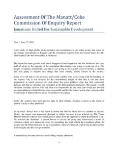 Assessment Of The Manatt/Coke Commission Of Enquiry Report Jamaicans United For Sustainable Development Part 1, June 17, 2011