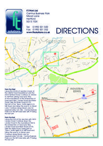 FT Print Ltd Centrus Business Park Mead Lane Hertford SG13 7GX Tel: [removed]