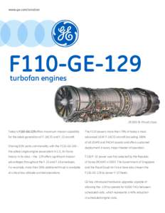 www.ge.com/aviation  F110-GE-129 turbofan engines  29,000 lb thrust class
