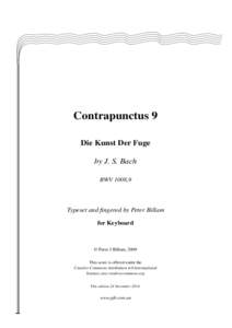 Contrapunctus 9 Die Kunst Der Fuge by J. S. Bach BWV 1008,9  Typeset and fingered by Peter Billam