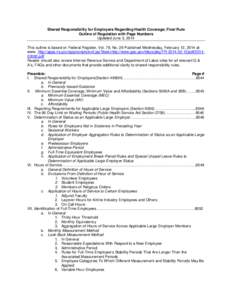 Shared Responsibility for Employers Regarding Health Coverage; Final Rule Outline of Regulation with Page Numbers Updated June 3, 2014 This outline is based on Federal Register, Vol. 79, No. 29 Published Wednesday, Febru