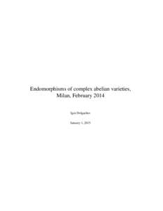 Endomorphisms of complex abelian varieties, Milan, February 2014 Igor Dolgachev January 1, 2015  ii