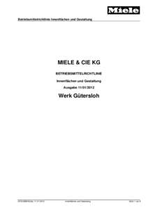 Betriebsmittelrichtlinie Innenflächen und Gestaltung  MIELE & CIE KG BETRIEBSMITTELRICHTLINIE Innenflächen und Gestaltung Ausgabe