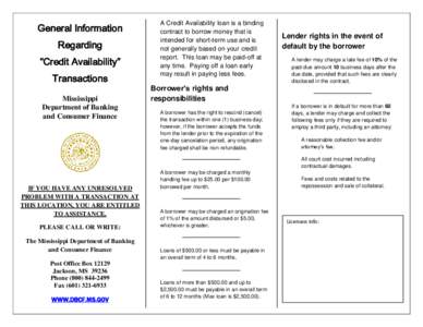 General Information Regarding “Credit Availability” Transactions Mississippi Department of Banking
