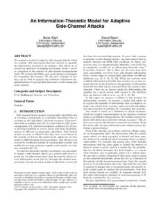 An Information-Theoretic Model for Adaptive Side-Channel Attacks Boris Köpf David Basin