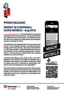 PRESS RELEASE Tap to call INVEST IN CORNWALL GOES MOBILE - Aug 2012 www.InvestinCornwall.com - Cornwall Development Company’s