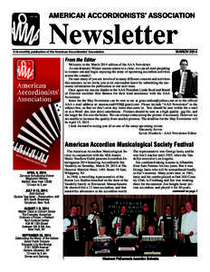 AMERICAN ACCORDIONISTS’ ASSOCIATION  Newsletter MARCHA bi-monthly publication of the American Accordionists’ Association