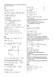 2006 Mathematics Extension 1 HSC Examination Terry Lee’s Solution Q1 dx 1