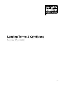 Lending Terms & Conditions Current as at 18 November[removed]  Contents