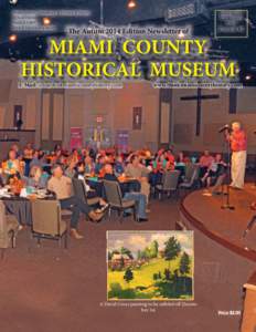 Presort STD U.S. Postage PAID Miami County Genealogy & Historical Society 12 East Peoria