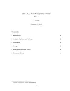 The LWA1 User Computing Facility Ver. 1 J. Dowell∗ November 25, 2012  Contents