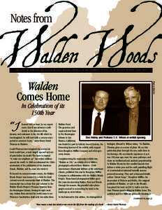 Notes from  THE ANNUAL NEWSLETTER OF THE WALDEN WOODS PROJECT & THE THOREAU INSTITUTE AT WALDEN WOODS[removed]Photo by Mike Otis
