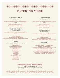 Catering Menu SANDWICH CHOICES DINNER OPTIONS  $10.50 per person