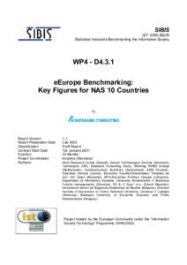SIBIS IST–[removed]Statistical Indicators Benchmarking the Information Society WP4 - D4.3.1 eEurope Benchmarking: