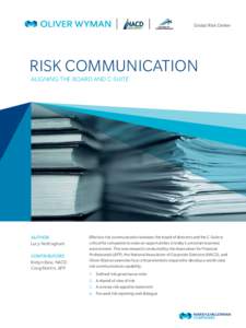 Global Risk Center    Risk communication Aligning the board and c-suite  Author