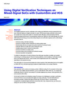 White Paper  Using Digital Verification Techniques on Mixed-Signal SoCs with CustomSim and VCS March 2011