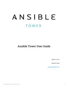Ansible Tower User Guide  Version[removed]May 30, 2014 [removed]