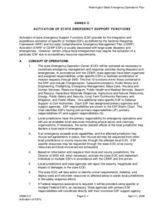 Washington State Emergency Operations Plan  ANNEX C ACTIVATION OF STATE EMERGENCY SUPPORT FUNCTIONS Activation of state Emergency Support Functions (ESF) provide for the integration and expeditious activation of specific