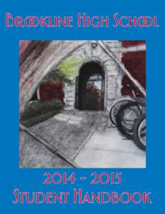 Massachusetts / Education in the United States / Brookline /  Massachusetts / METCO / Brookline High School