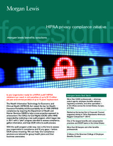 foresight HIPAA privacy compliance initiative morgan lewis benefits solutions  Is your organization ready for a HIPAA audit? HIPAA