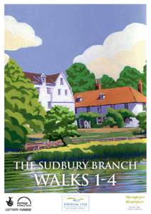 The Sudbury Branch  Walks 1-4 Sudbury T Branch