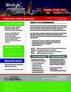 October 19–22, 2014 Treat the Cause: Evidence-based Practice San Diego, CA www.lifestylemedicine2014.org
