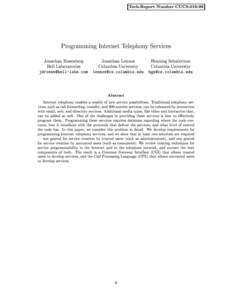 Tech-Report Number CUCS[removed]Programming Internet Telephony Services Jonathan Rosenberg Bell Laboratories