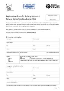 Registration Form for Fulbright Alumni Service Corps Trip to Albania 2016 Registration number  Official use only