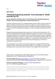 Page[removed]Media Release “Rosebank Engineering Australia” to be rebranded to “RUAG Australia Pty Ltd”