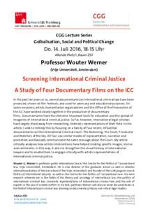 CGG Lecture Series Golbalisation, Social and Political Change Do. 14. Juli 2016, 18:15 Uhr Allende Platz 1, Raum 250