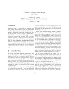Tactics for Separation Logic early draft Andrew W. Appel INRIA Rocquencourt & Princeton University January 13, 2006