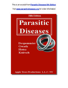 This is an excerpt from Parasitic Diseases 5th Edition Visit www.parasiticdiseases.org for order information Fifth Edition  Parasitic