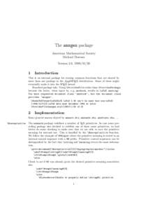 The amsgen package American Mathematical Society Michael Downes Version 2.0, 