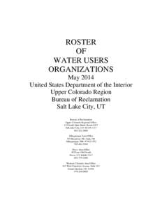 ROSTER OF WATER USERS ORGANIZATIONS May 2014 United States Department of the Interior