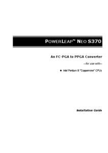POWERLEAP NEO S370 An FC-PGA to PPGA Converter --for use with-!