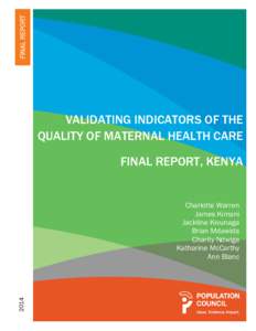 Validating Indicators of the Quality of Maternal Health Care: Final Report, Kenya