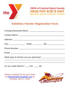 YMCA of Central Stark County  HEALTHY KID’S DAY Saturday, April 14 12:00 pm—3:00 pm