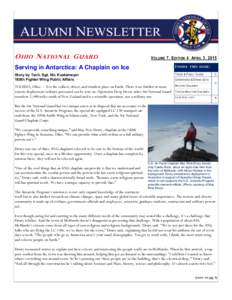 O HIO N ATIONAL G UARD  V OLUME 7, E DITION 4 A PRIL 3, 2015 Serving in Antarctica: A Chaplain on Ice